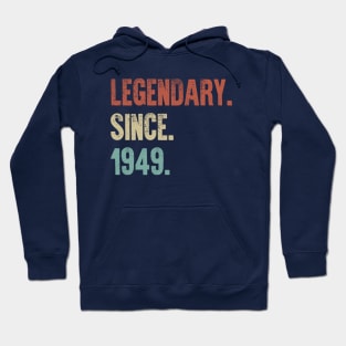 Retro Vintage 70th Birthday Legendary Since 1949 Hoodie